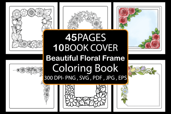 Beautiful Floral Frame Coloring Book